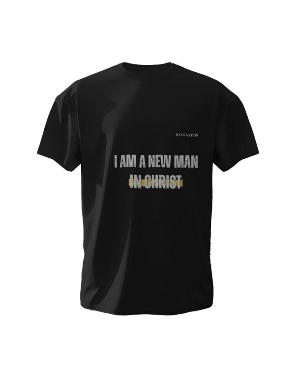 HOG "I Am A New Man In Christ" T-Shirt 100% Cotton