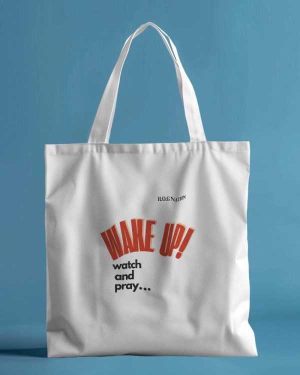 HOG "Wake Up, Watch and Pray" Tote Bags